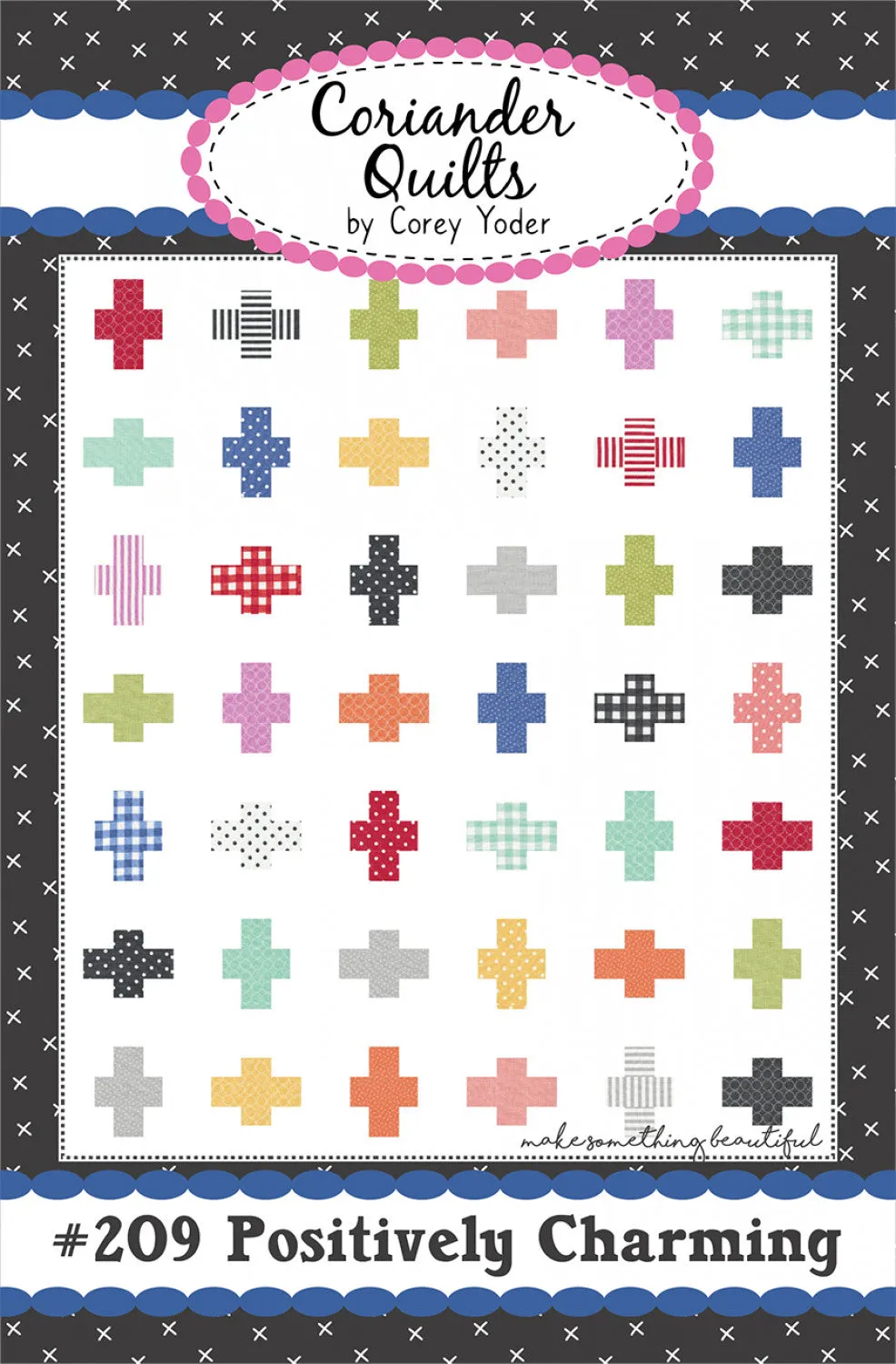 Positively Charming Quilt Pattern